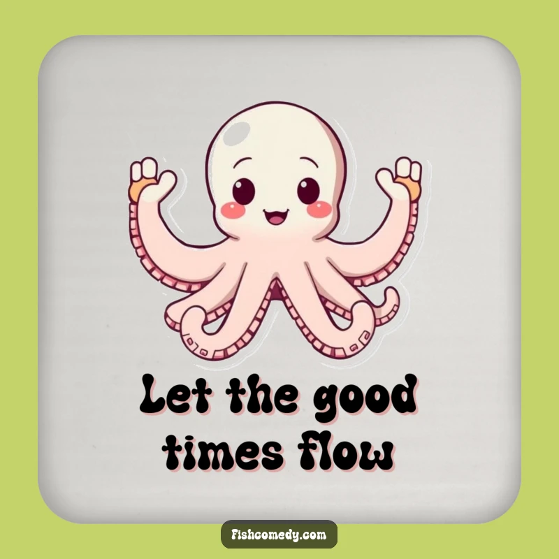 Funny Octopus Drink Coaster: Enthusiastic Greeting, Protects Surfaces, Unique Funny Gift