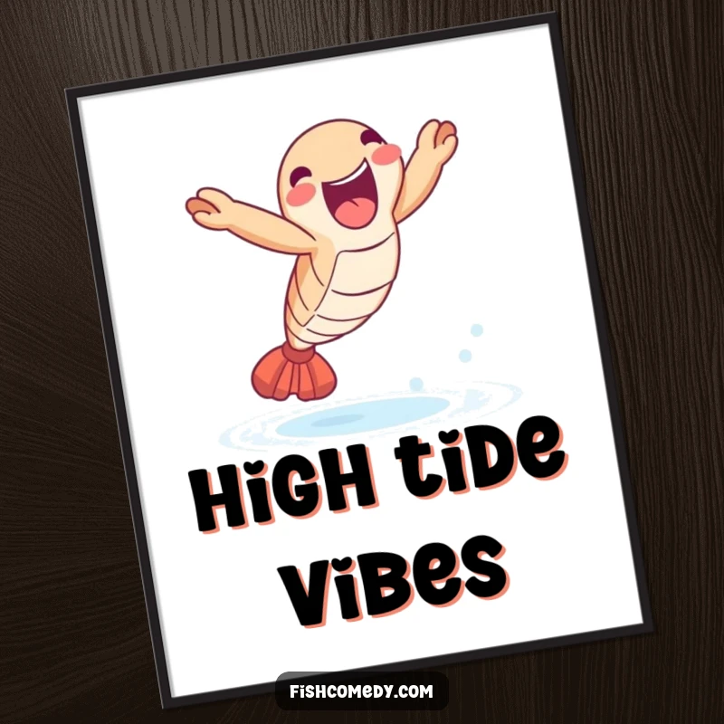 Funny Shrimp Leap Poster: A delighted shrimp leaps joyfully out of the water, perfect for energetic and funny wall art.