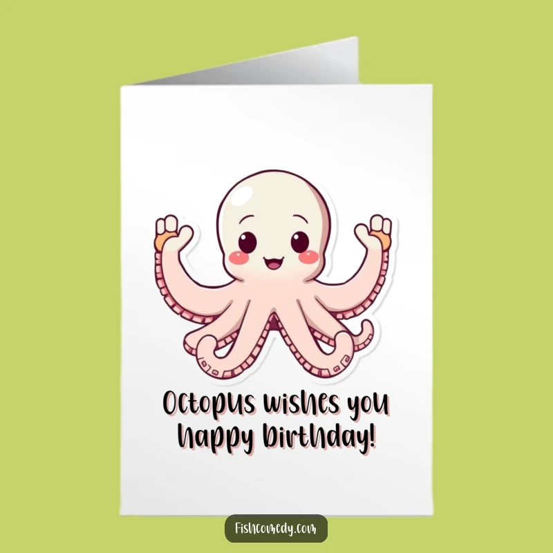 Free Printable Funny Octopus Birthday Card, Digital Download for Joyful Wishes