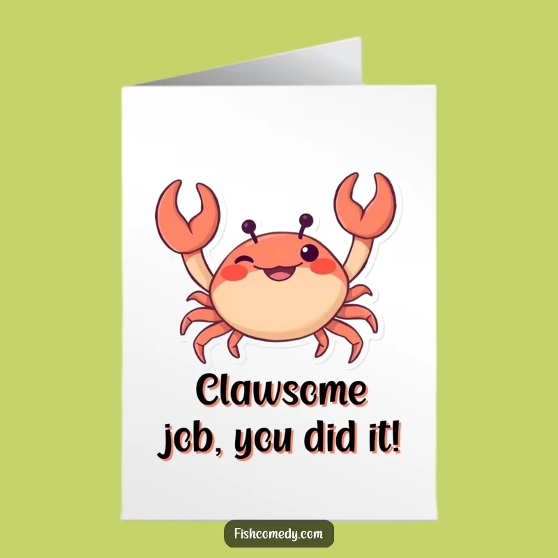 Funny Free Printable Crab Card for Congratulations, Witty Digital Download