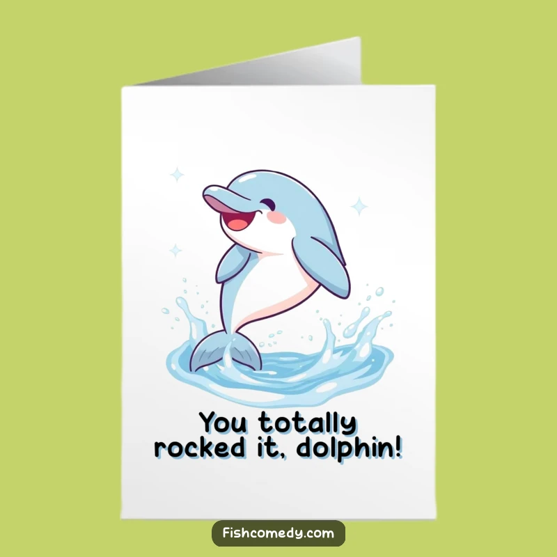 Funny Free Printable Dolphin Card for Congratulations, Joyful Digital Download