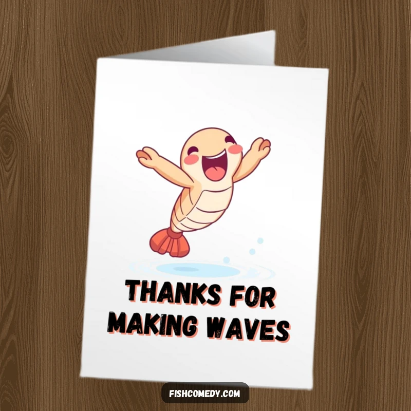 Funny Free Printable Thank You Card: A happy shrimp leaps out of the water, sending joyful thanks.